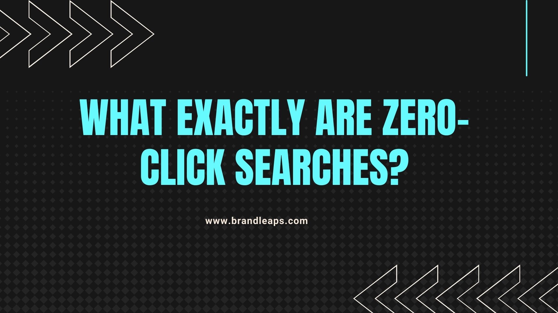 The Rise of Zero-Click Searches: What They Are and How to Make Them Work for You